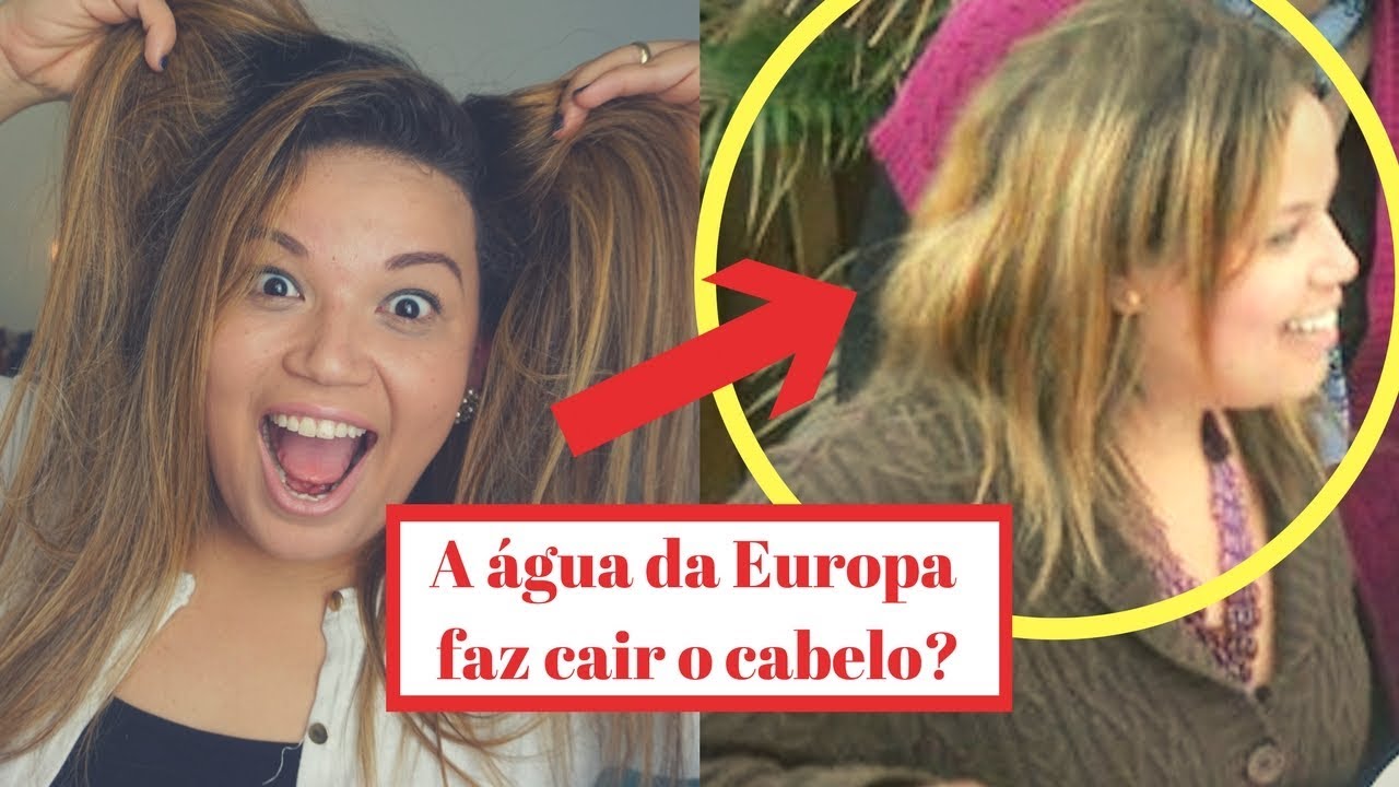 A Água da Europa faz o cabelo cair? Minha experiência com a 