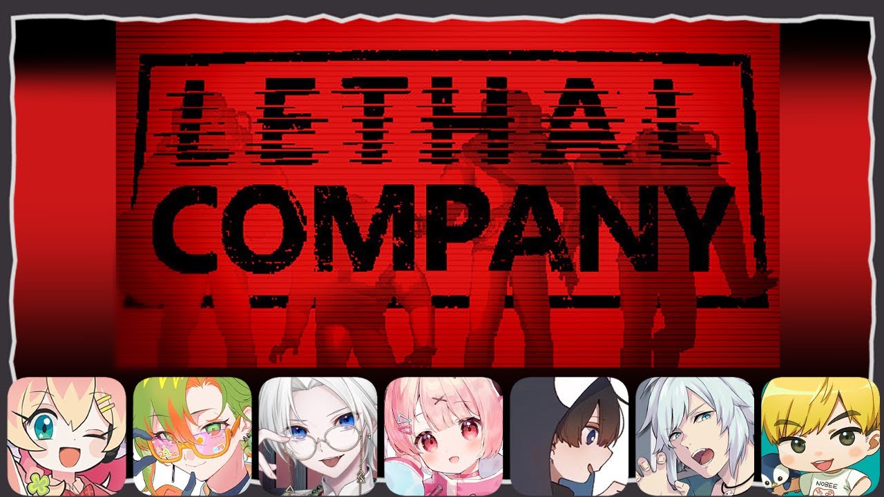 【Lethal Company】かんぱにゃん🐈 #ストグラ救急隊