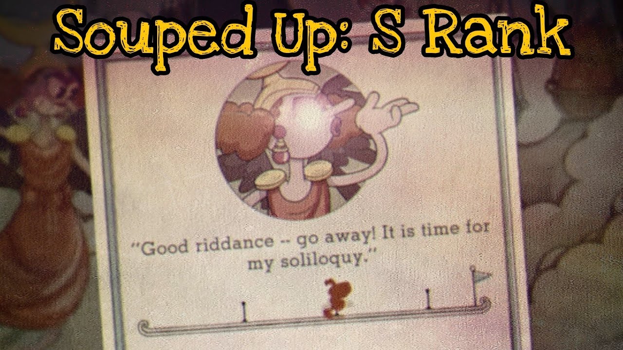 Cuphead: Souped Up mod - Sally Stageplay buff S Rank (hitless)