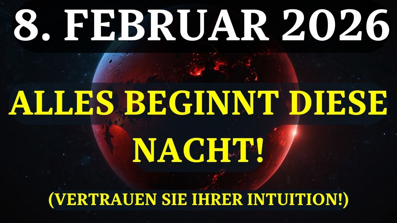 Sie spüren ES bereits! Ab 8. Februar wird Ihre Intuition LAUT sprechen! Ignorieren Sie das nicht!