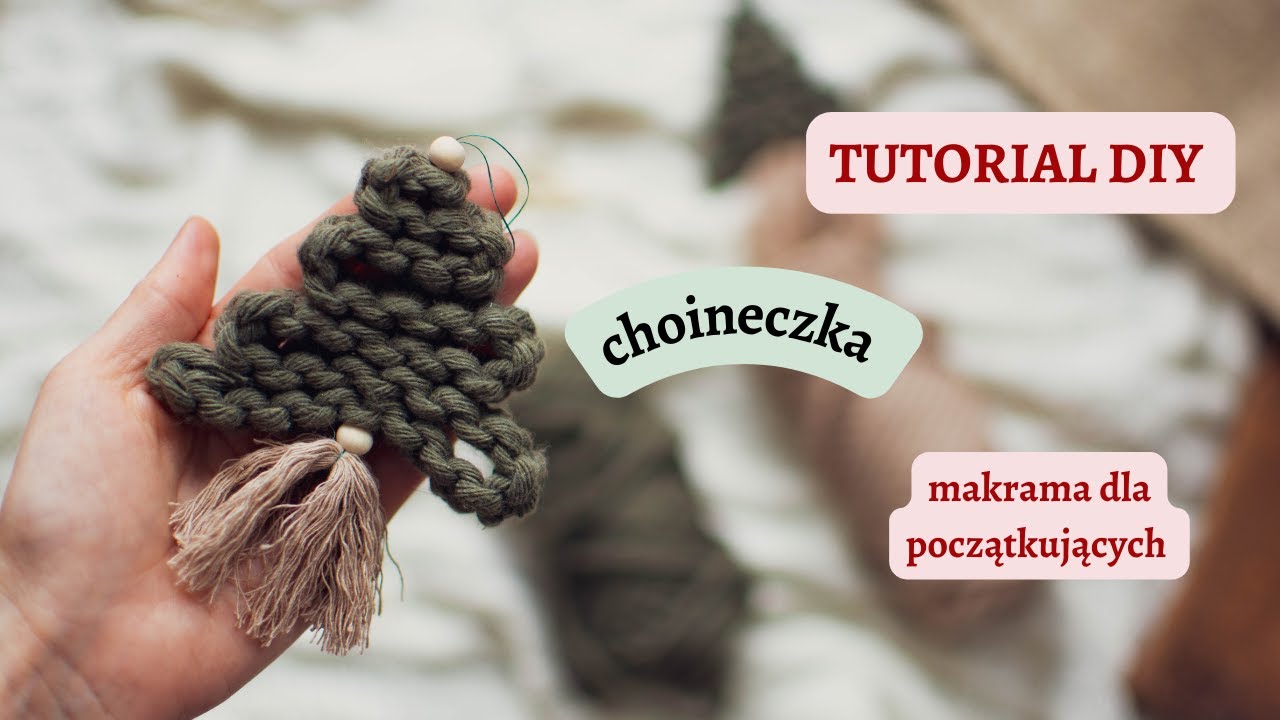 Makramowa choinka - prosty tutorial na świąteczne DIY
