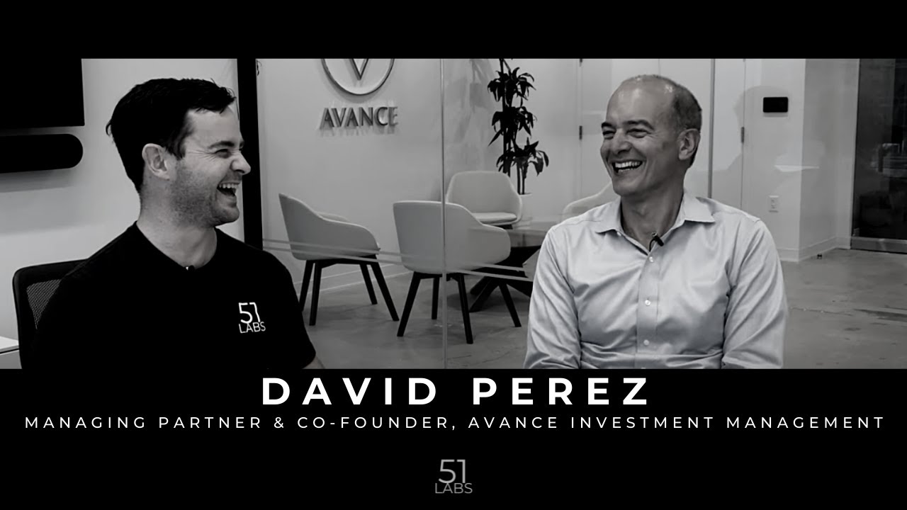 Full Vlog - David Perez, Managing Partner and Co-Founder, Avance Investment Management
