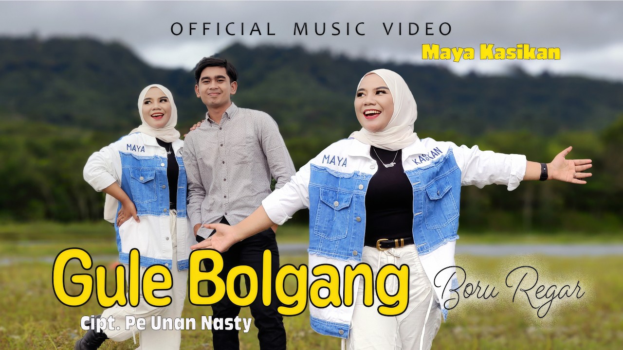 Maya Kasikan - Gule Bolgang Boru Regar ( Official Music Video) 