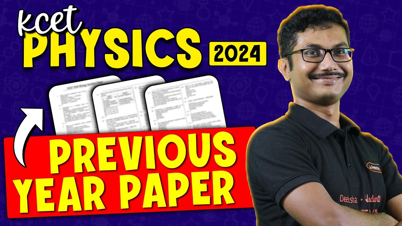 KCET 2025 - Previous Year Paper With Solution KCET 2024 Physics 📝🧲