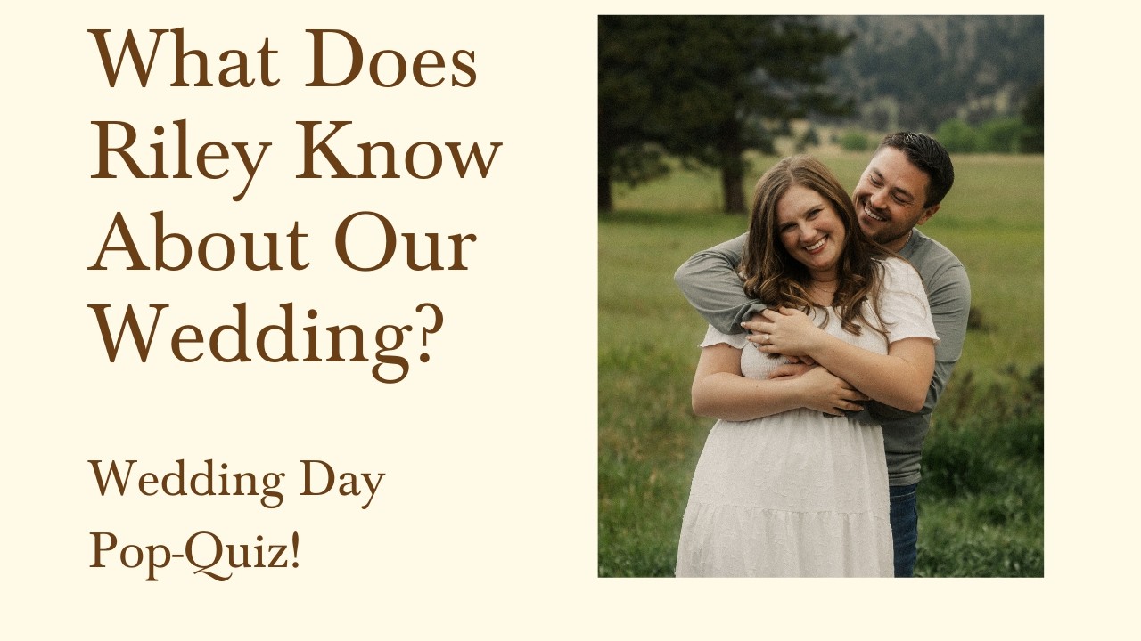 Quizzing My Fiancé About Our Wedding Day | What Does He Actually Know?