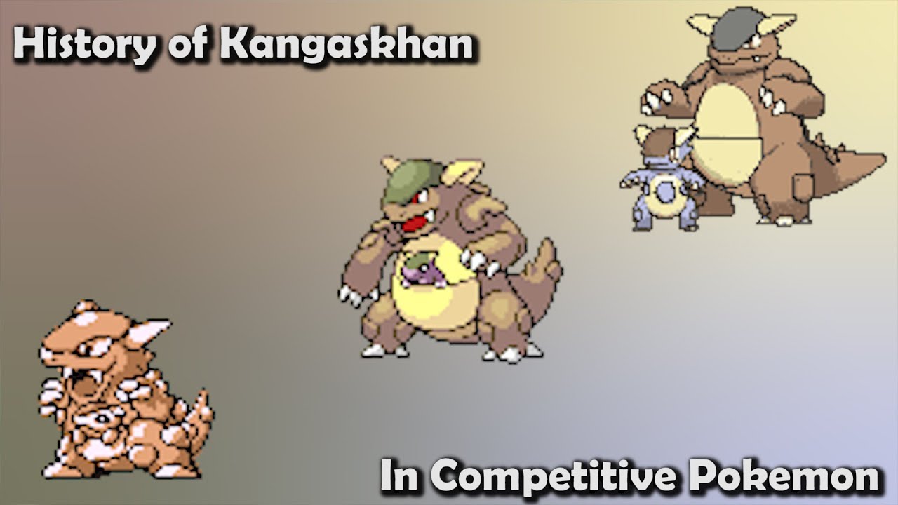 How GOOD was Kangaskhan ACTUALLY? - History of Kangaskhan in Competitive Pokemon (Gens 1-7)