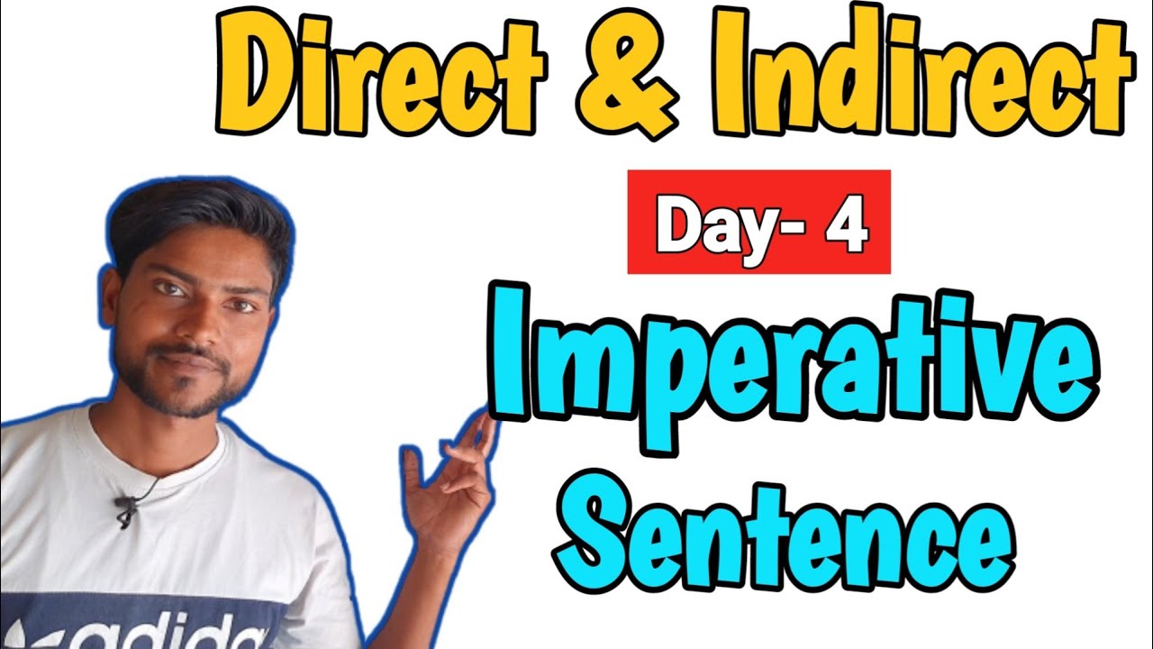 Direct and Indirect Narration | Imperative Sentence | Full Concept