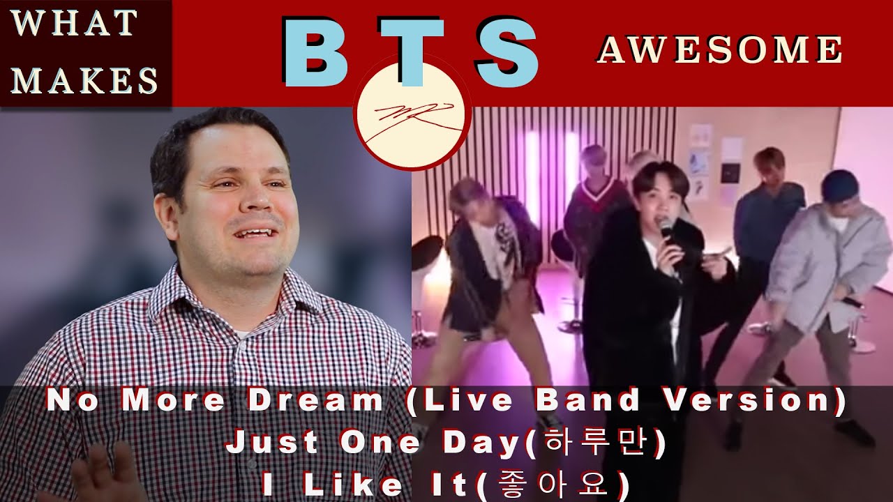 What Makes BTS TALK SHOW LIVE AWESOME?  No More Dream, Just one Day, I Like it  Dr. Marc   Reaction