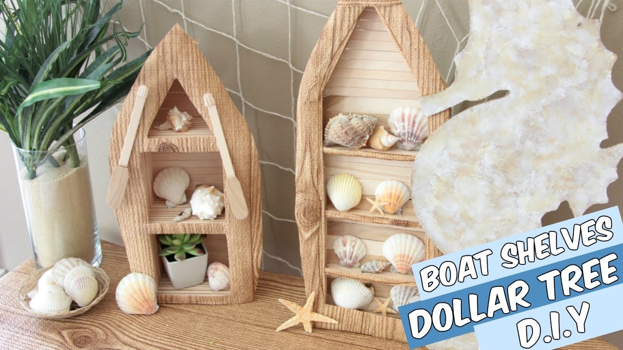 DOLLAR TREE BOAT SHELF D.I.Y TUTORIAL
