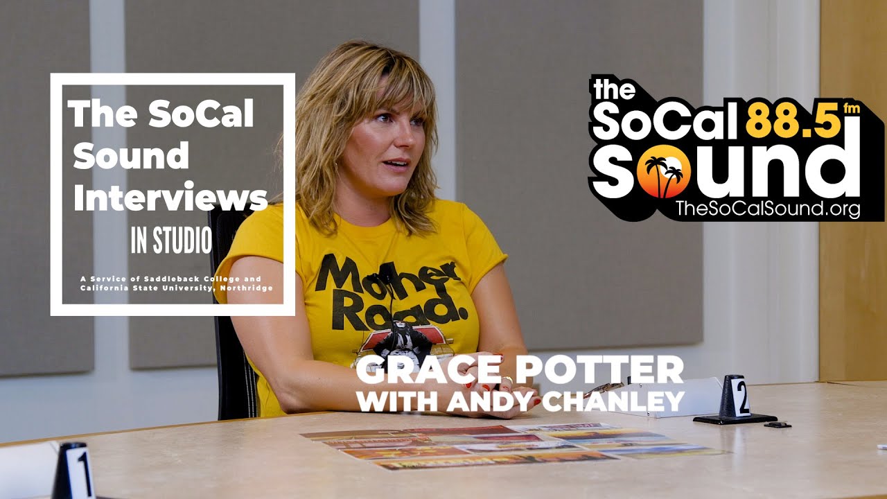 Grace Potter Interview with Andy Chanley - The SoCal Sound Sessions
