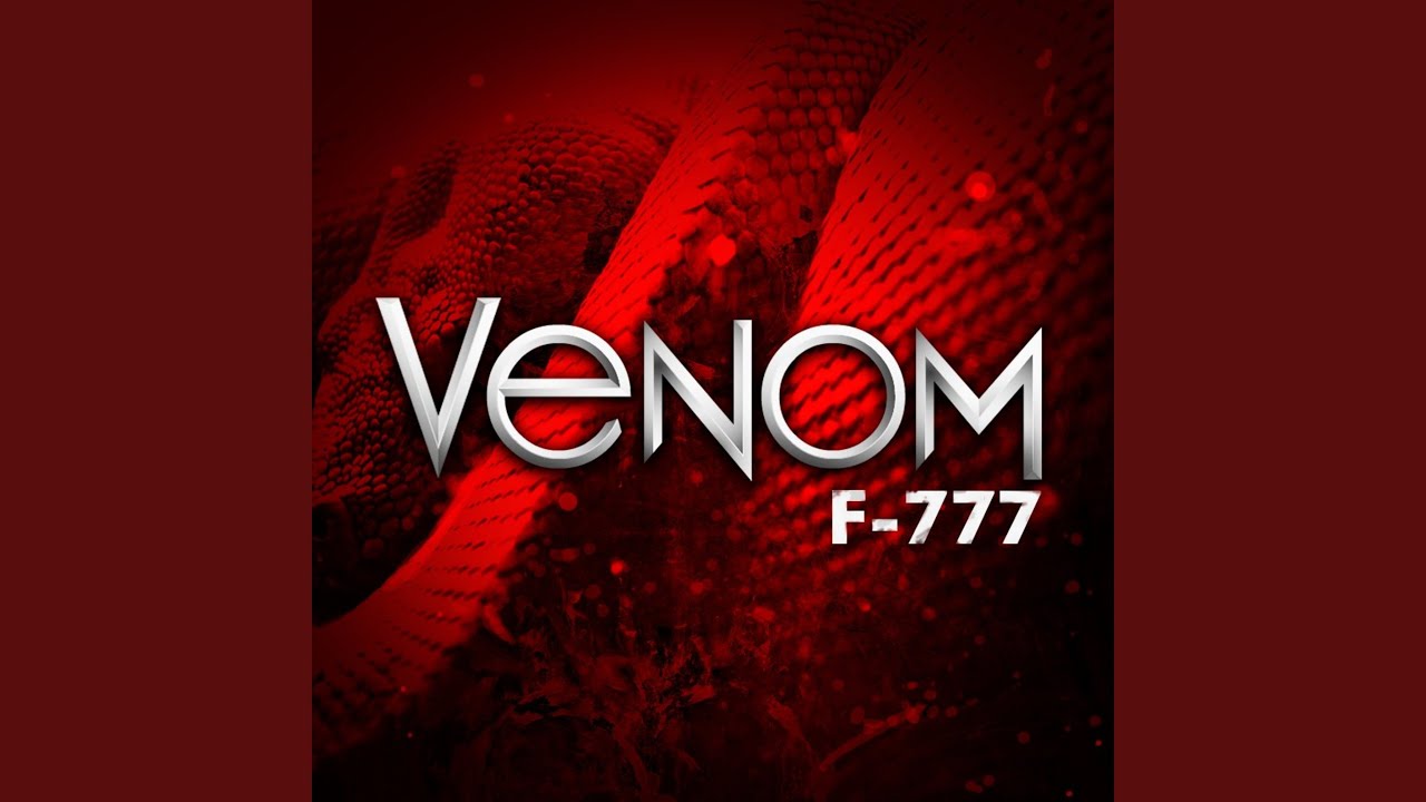 F-777 - Venom - 10 Viper (Bonus Track)