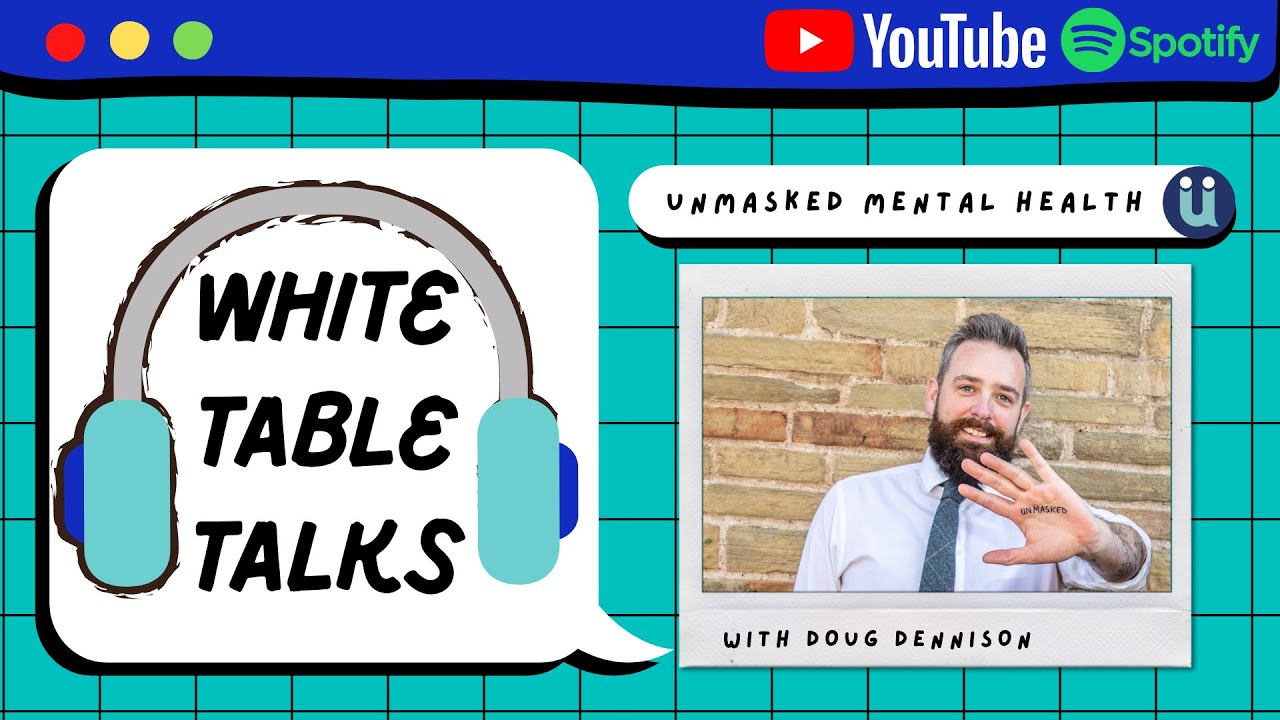 White Table Talks - Doug Dennison #2