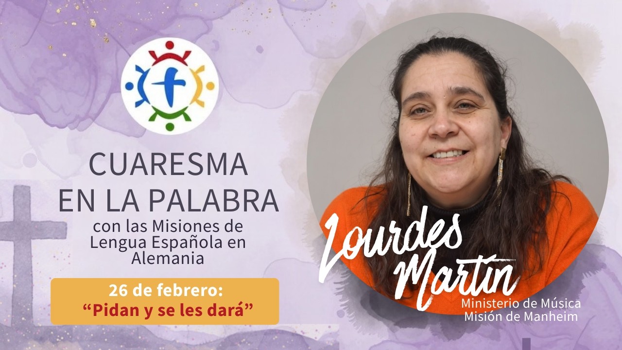Cuaresma en La Palabra - 26.02.26 - con Lourdes Martín - 