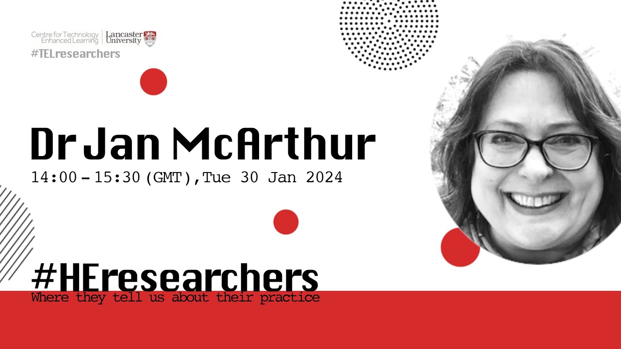 #TELresearchers & #HEresearchers with Dr Jan McArthur