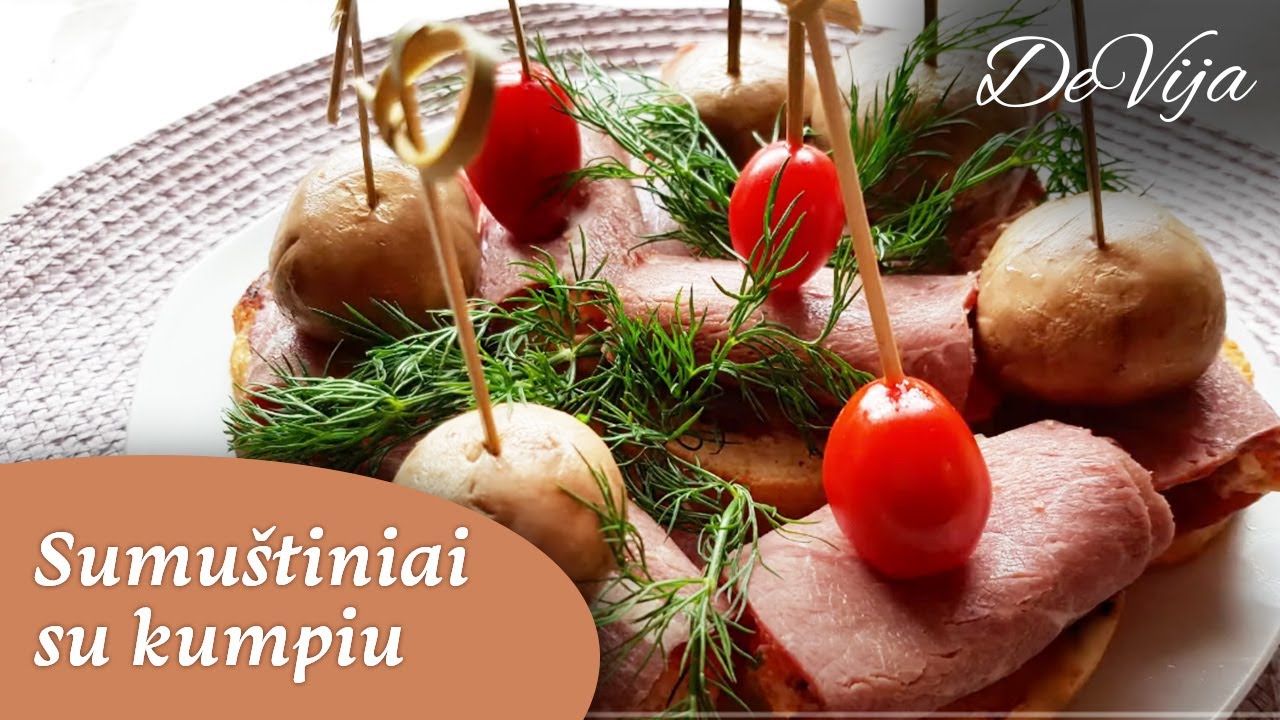 Sumu&scaron;tiniai su kumpiu* &Scaron;ventiniai patiekalai *Naujametinis stalas #DeVija
