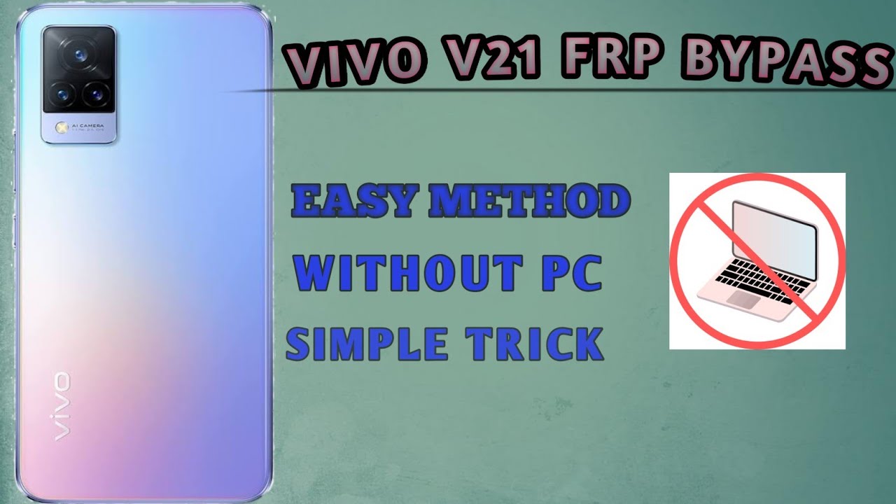 VIVO V21 5G FRP BYPASS || Easy method without pc #frpbypass #unlock