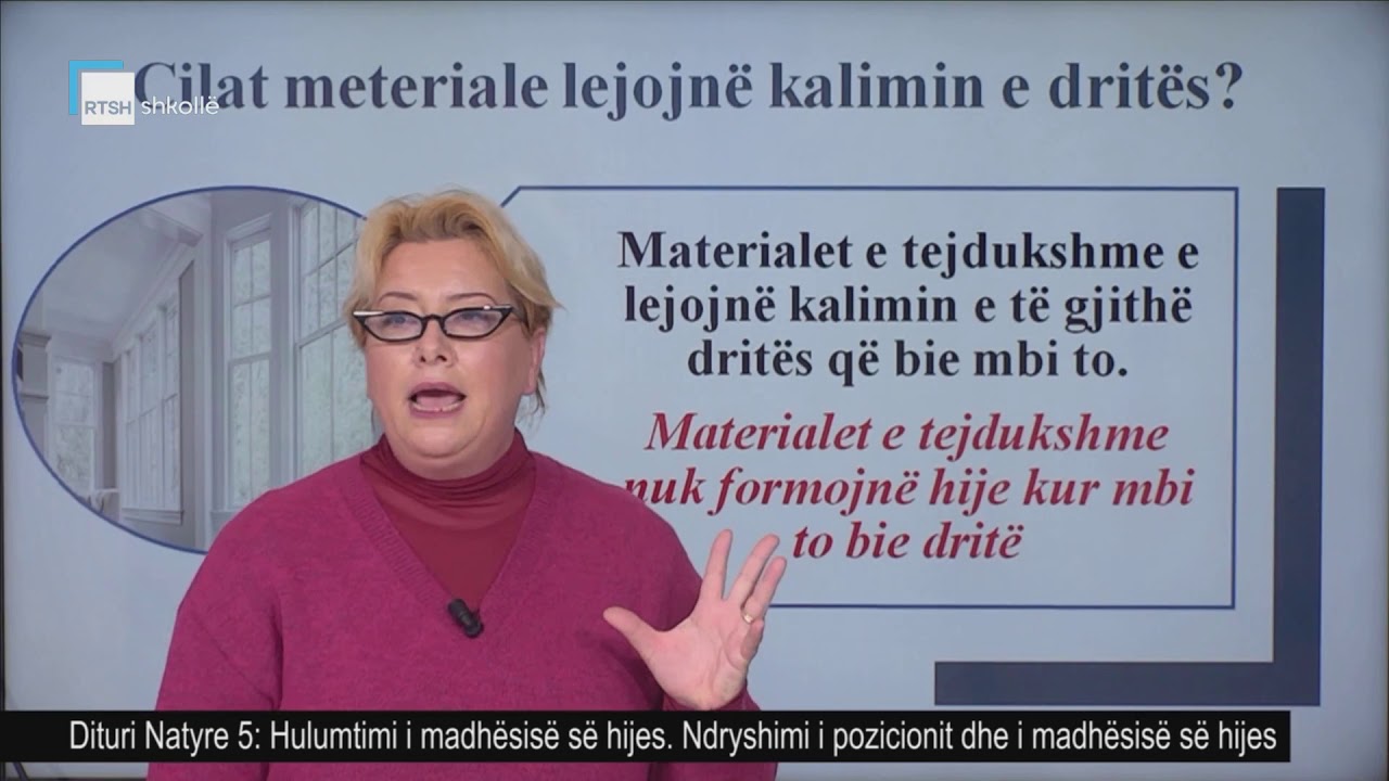 Dituri Natyre 5 - Hulumtimi i madhësisë së hijes. Ndryshimi i pozicionit dhe i madhësisë së hijes.