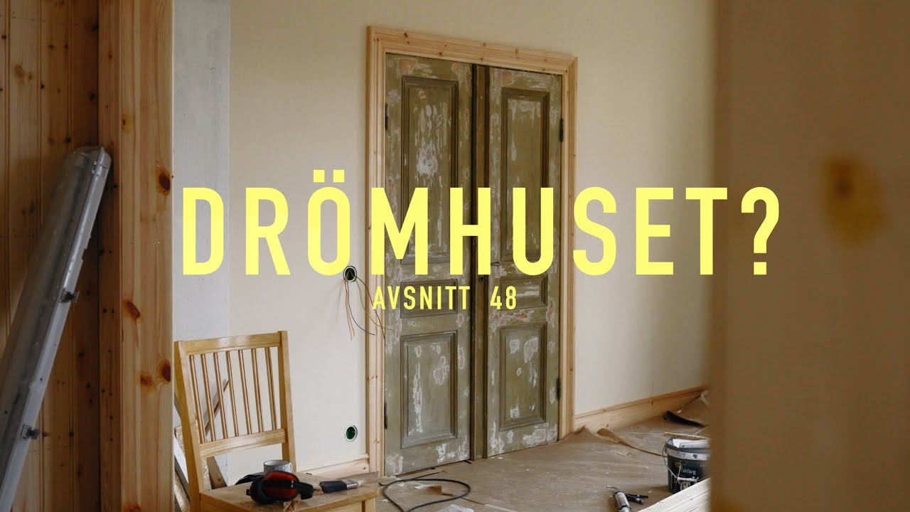 Köksresan forsätter! | DRÖMHUSET? | Avsnitt 48