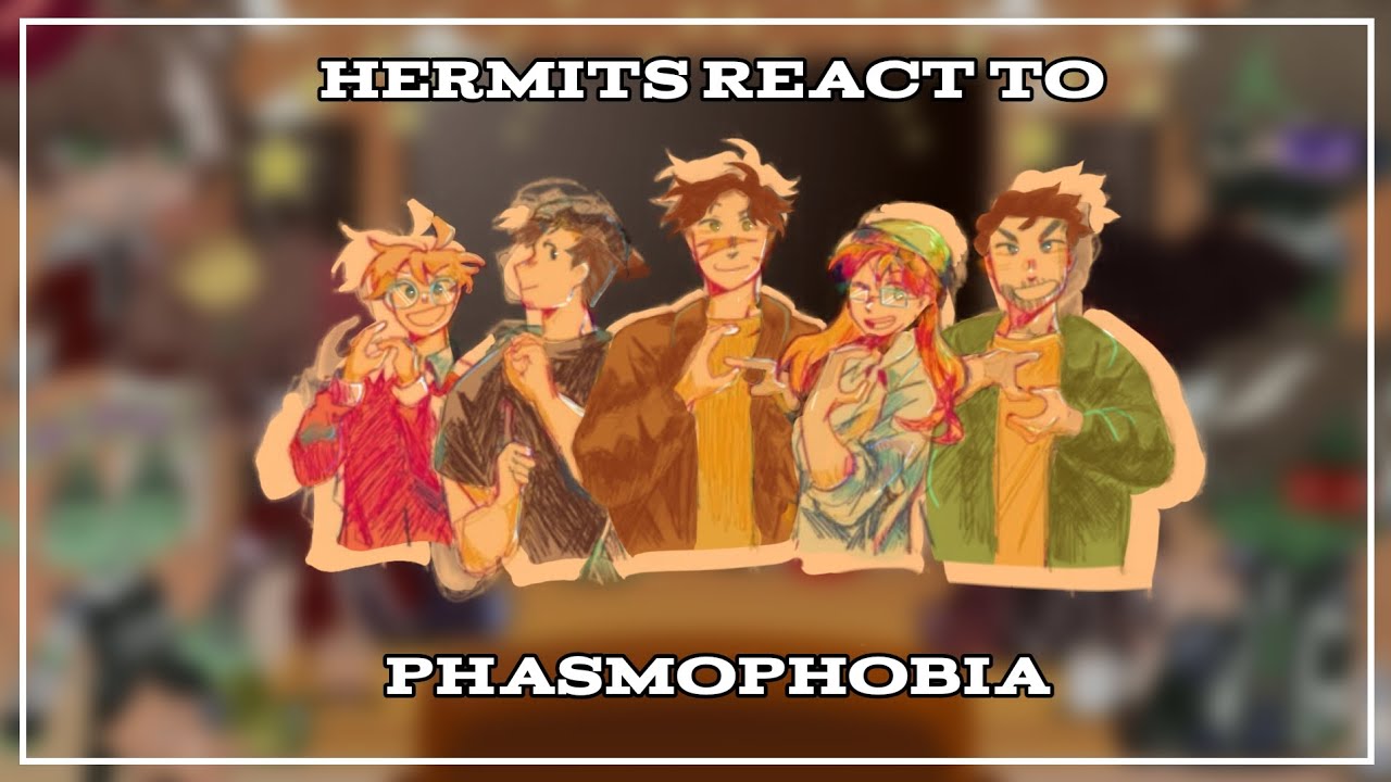Hermits React To GIGGS// 👻Phasmophobia👻// no angst ❤️❤️ // 2× speed!