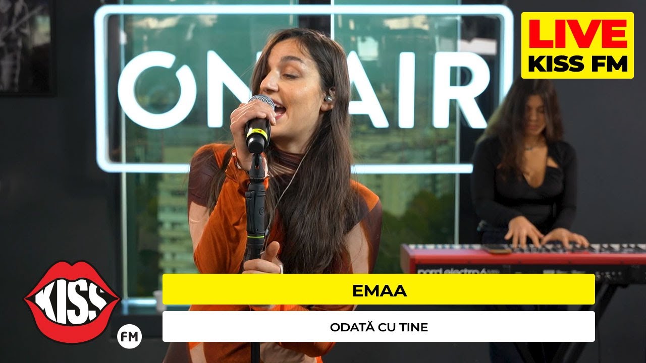 EMAA - Odata cu tine (LIVE @ KISS FM) #avanpremiera