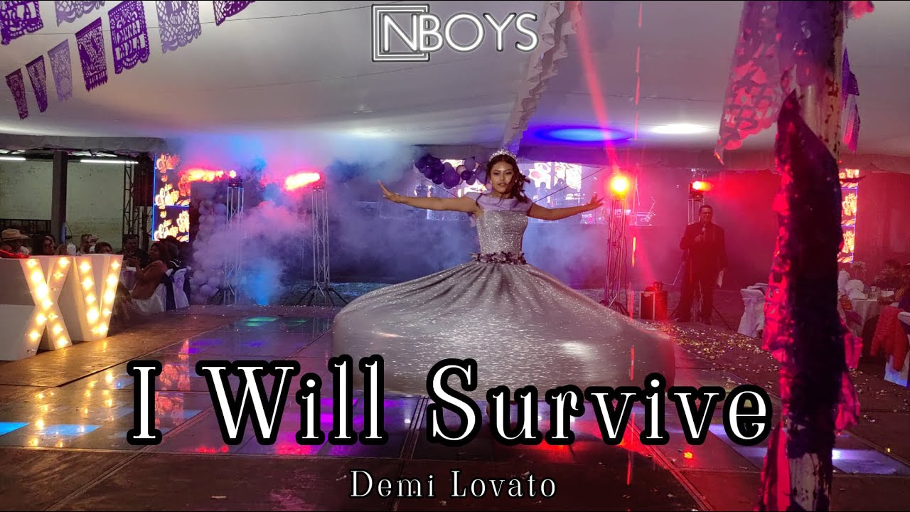 I Will Survive - Demi Lovato / Vals de salida Xv años Danna / Coreografía / N Boys Studio Dance