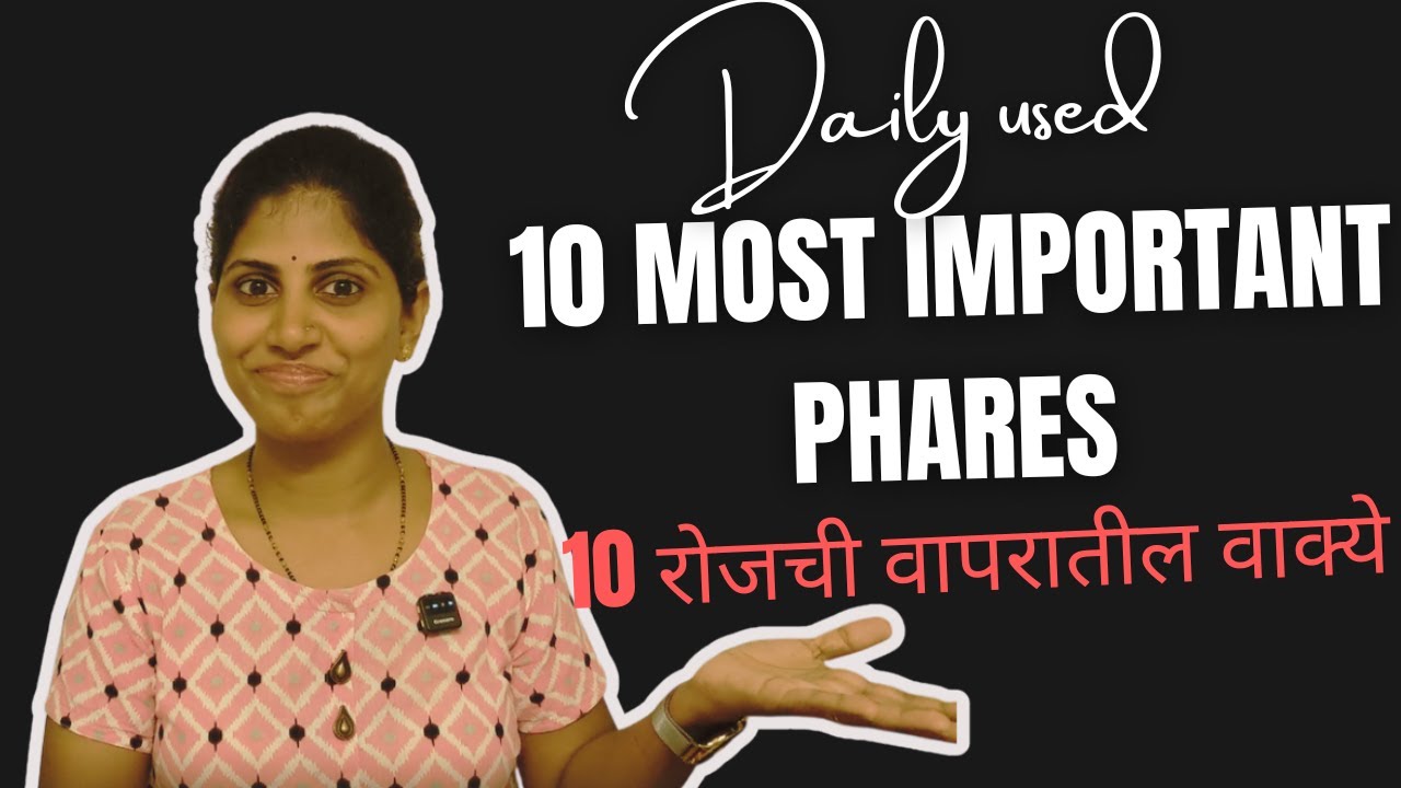 10 Daily used Phrases with examples explained in Marathi