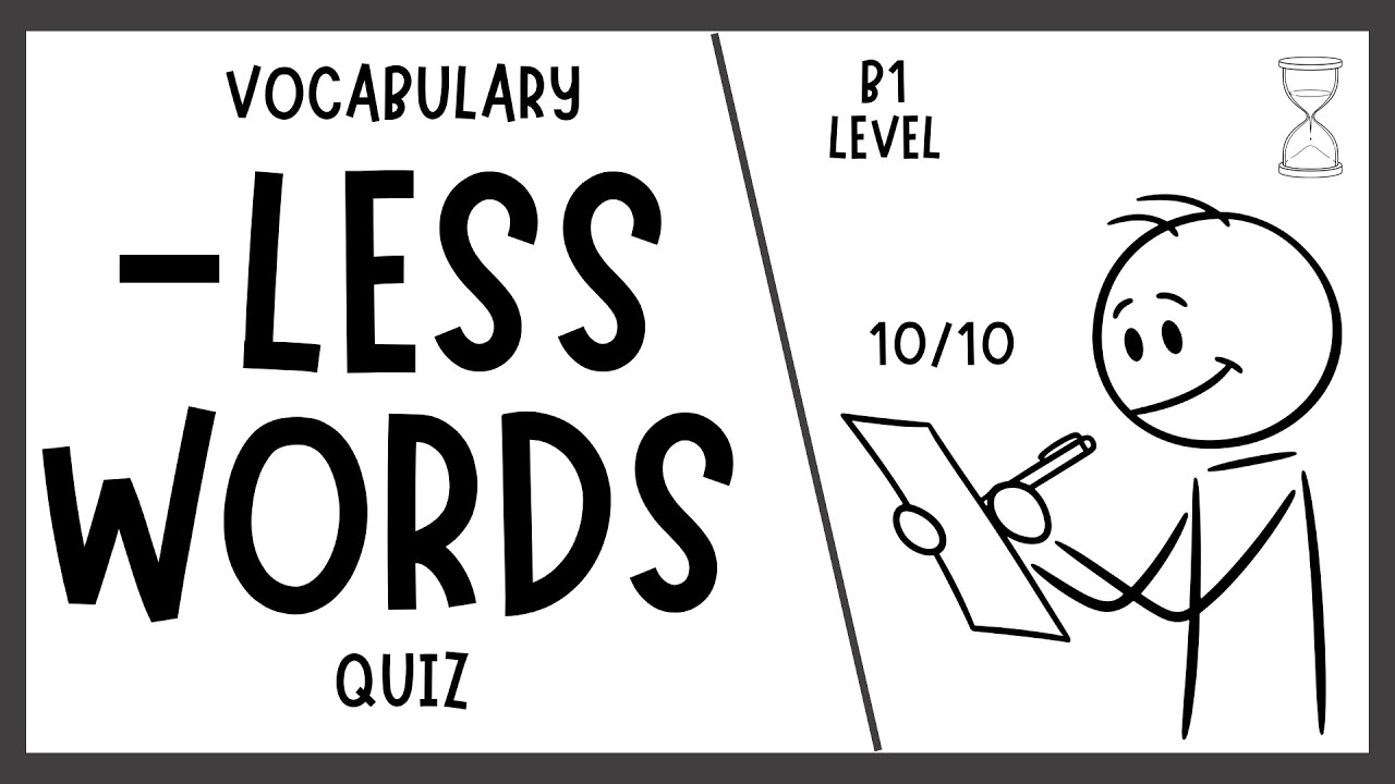 English Quiz: Complete the Sentences with -LESS Words | ESL Vocabulary - B1 Level