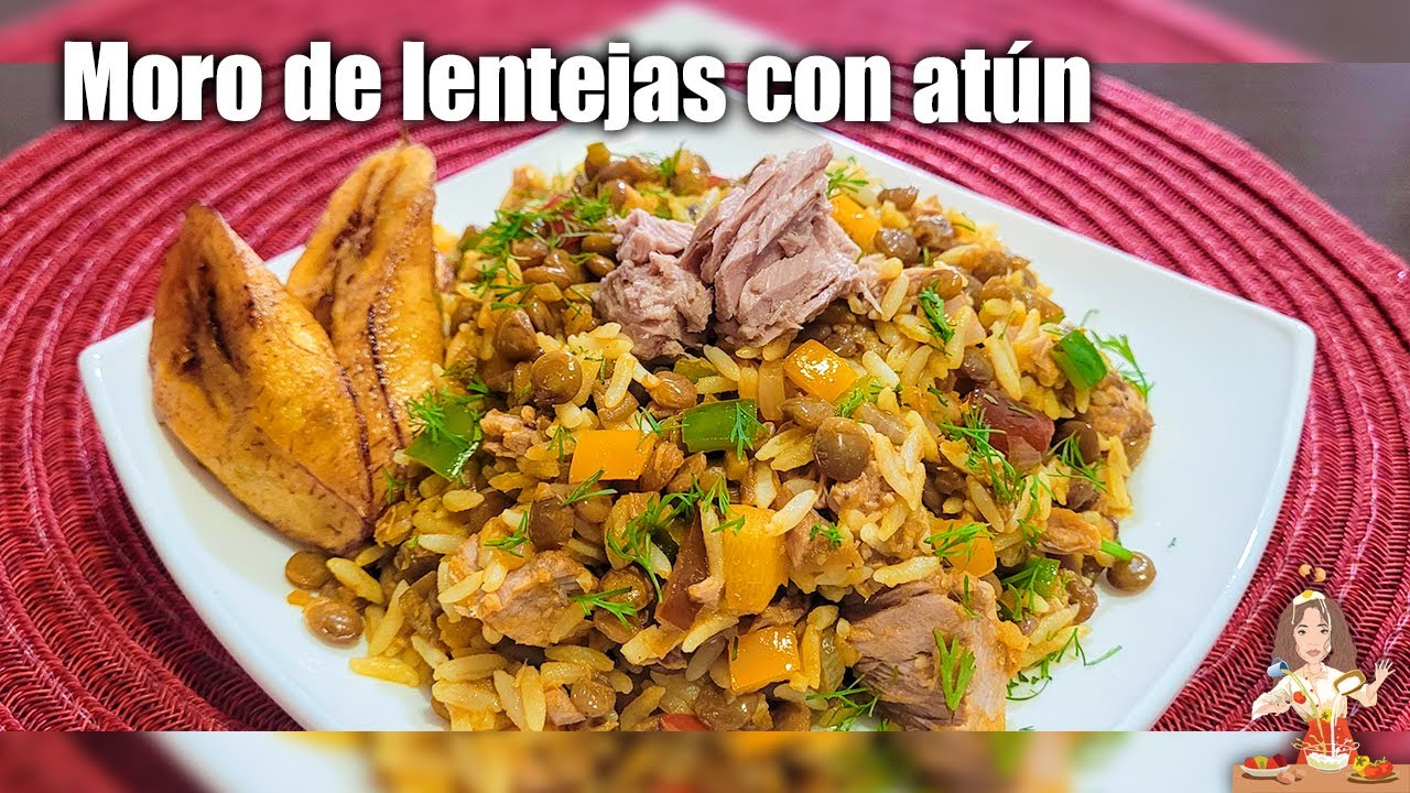 MORO DE LENTEJAS CON ATÚN
