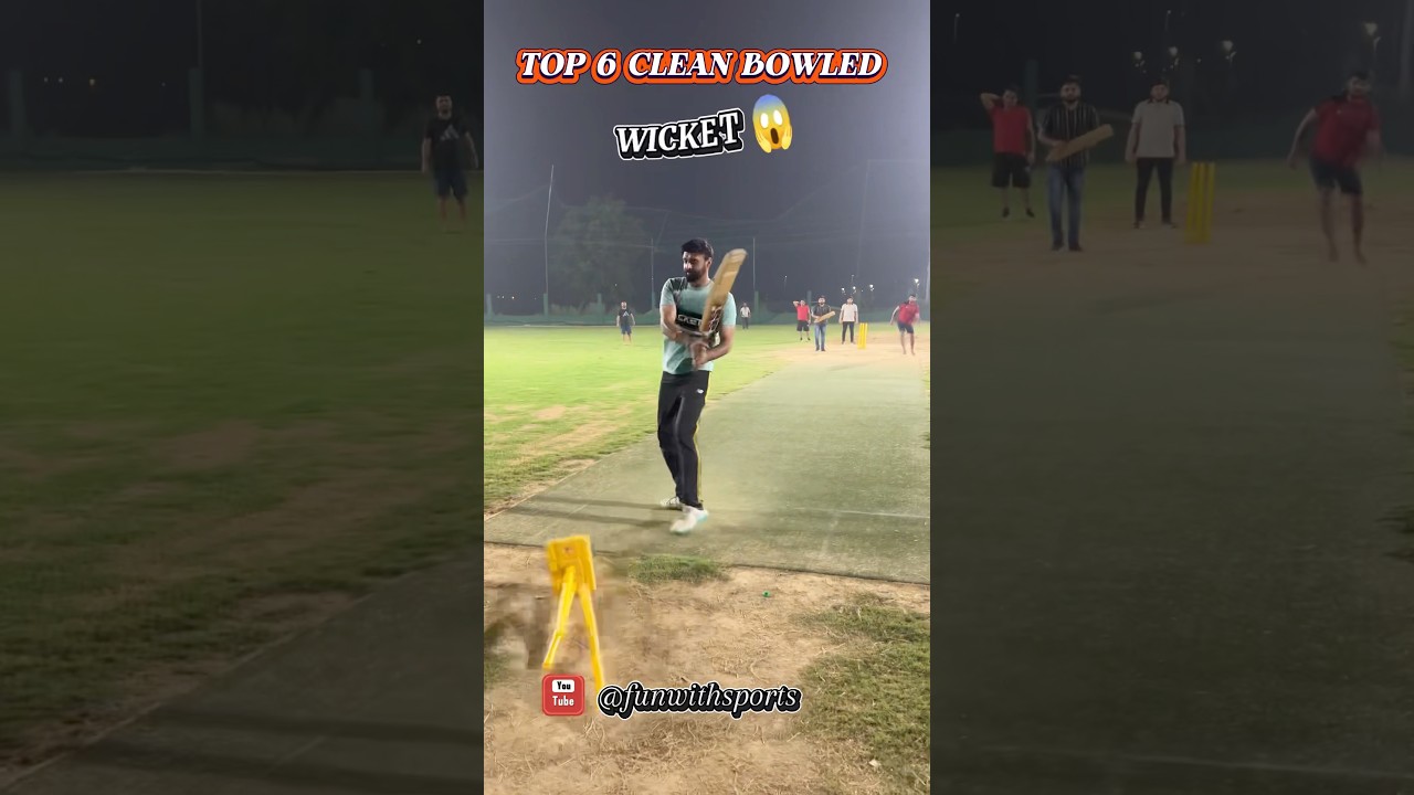 Top 6 Clean Bowled 😱 