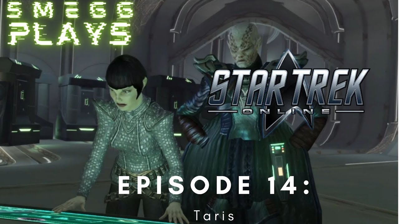 Star Trek Online Episode 14 - Taris