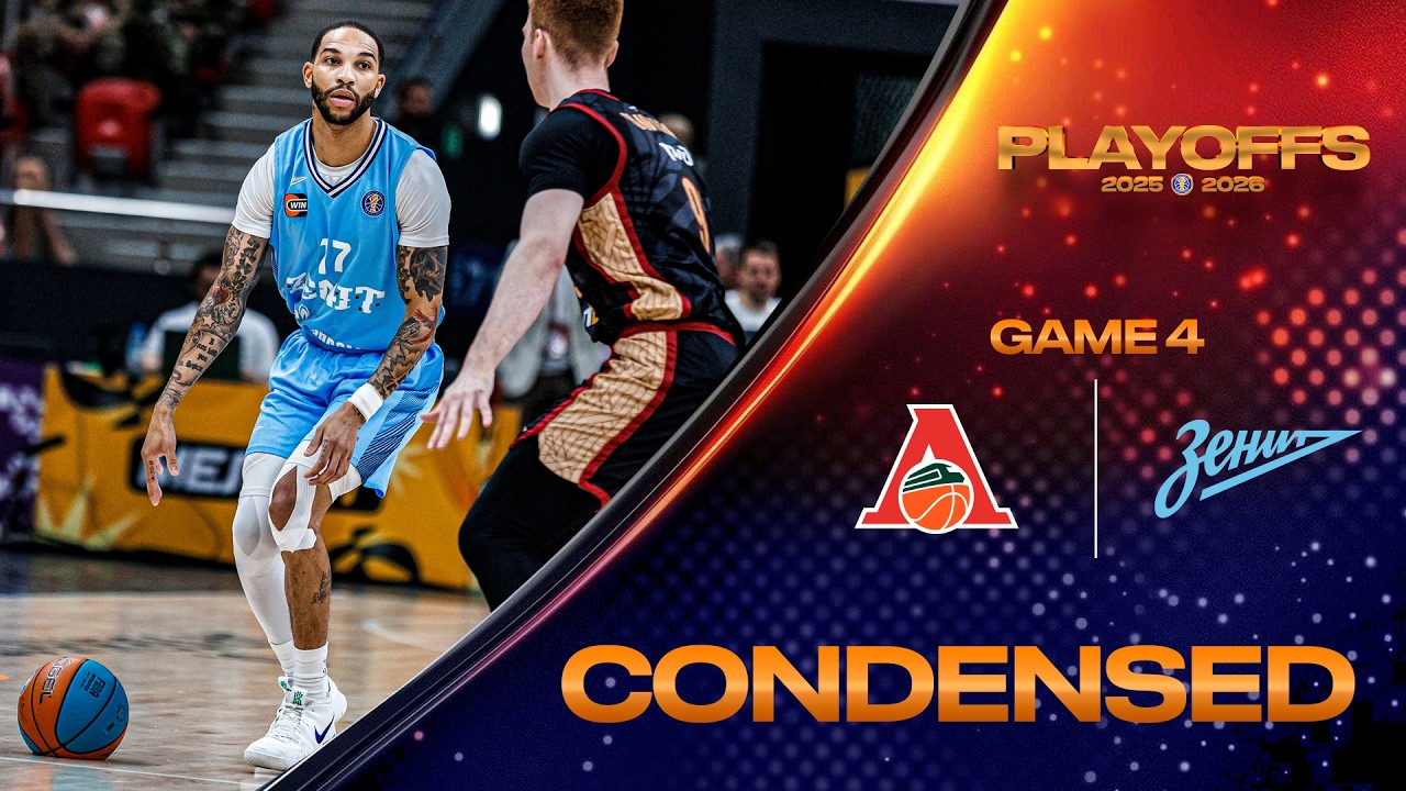 Lokomotiv Kuban vs Zenit Condensed Game | 3rd Place Series Game 4 | Season 2025-26