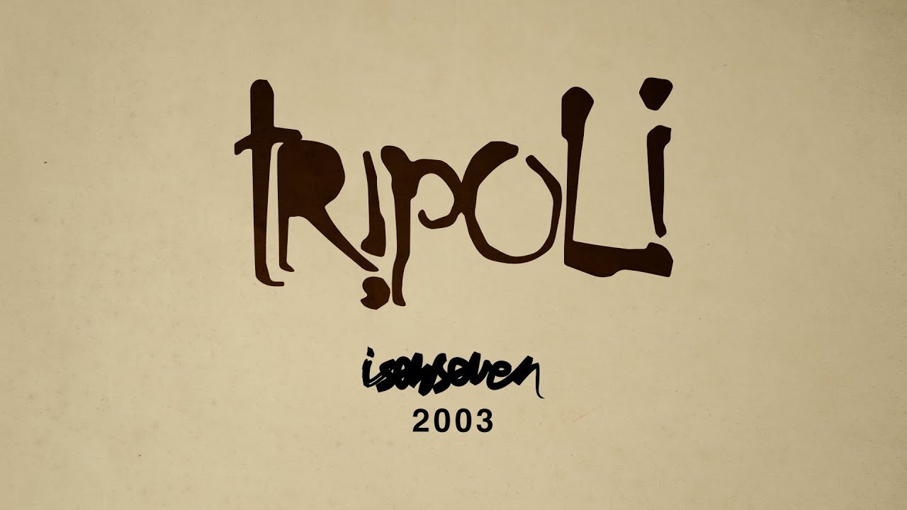 Isenseven - Tripoli (2003) FULL MOVIE