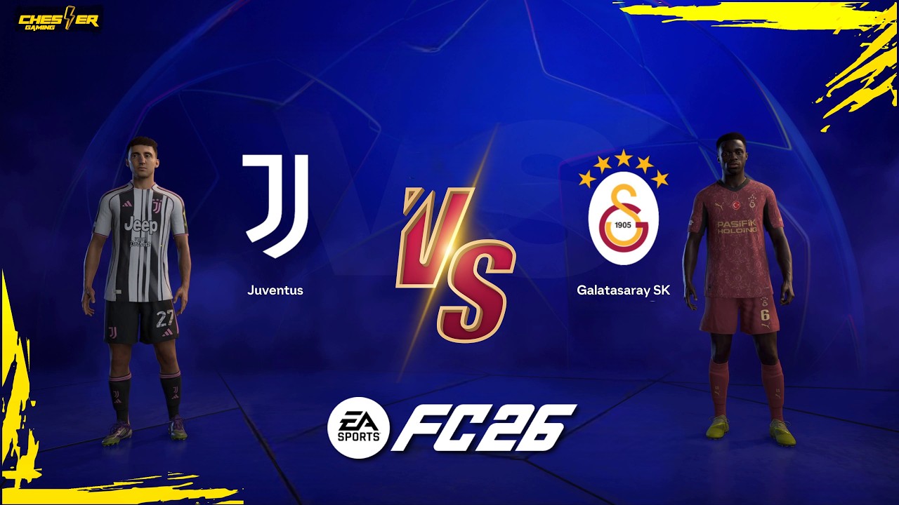 فيفا 26 | يوفينتوس ضد جالاتا سراي | دوري أبطال أوروبا | بلاي ستيشن  4