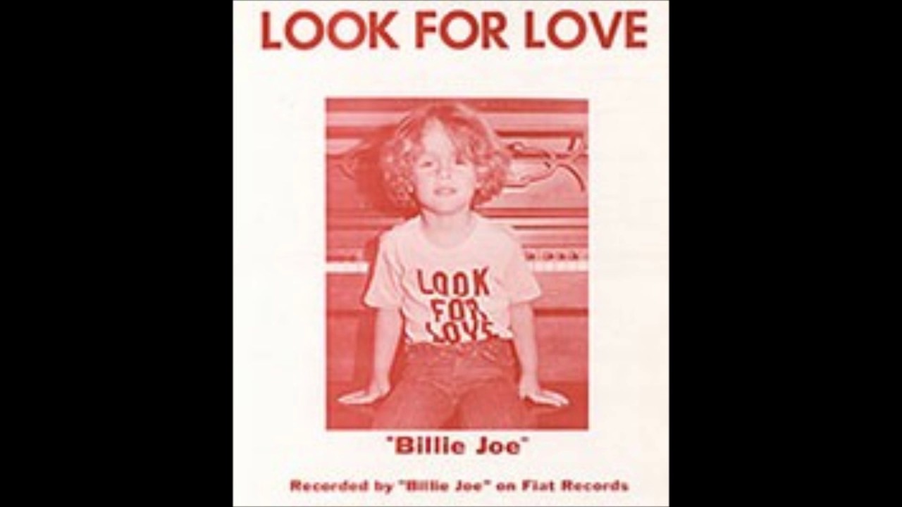 Billie Joe - Look For Love 7' Vinyl Single (Full)