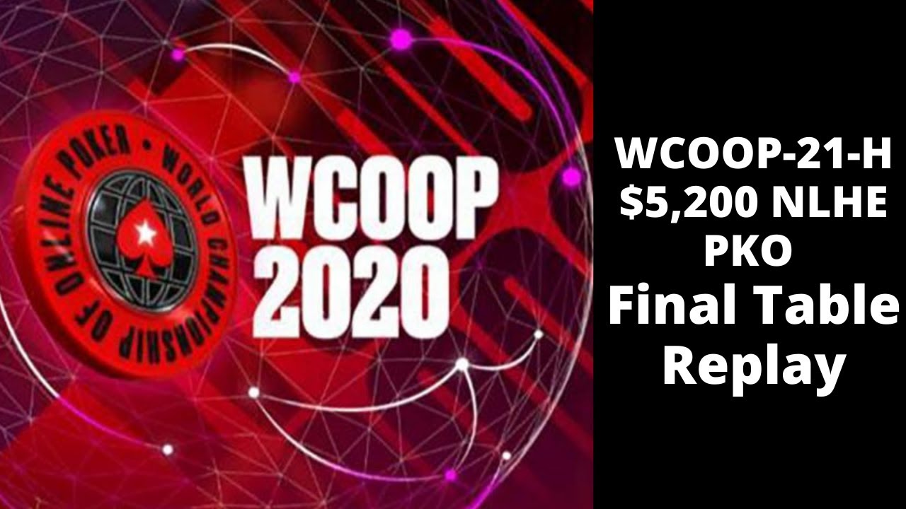WCOOP 2020 | $5,200 NLHE PKO Event 21-H: Final Table Replay with prebz | Pwndidi