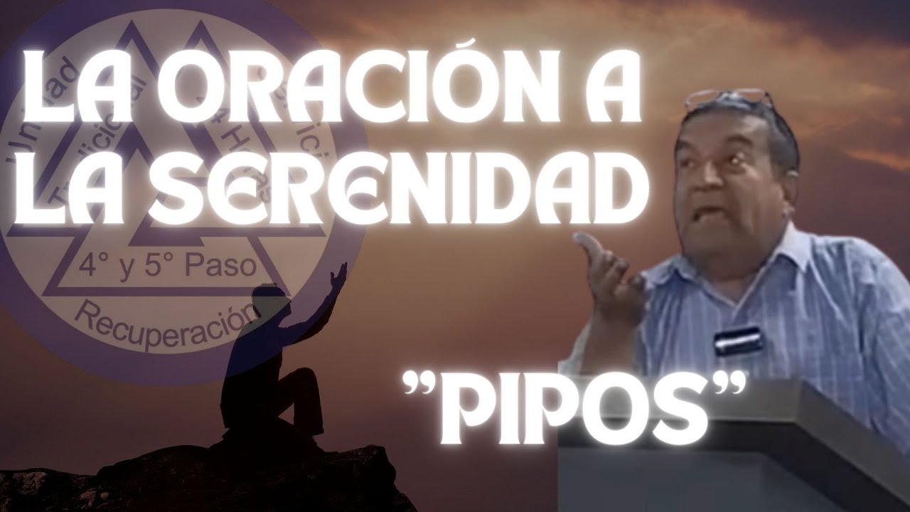 La Oración a la Serenidad (Arnulfo Pipos)