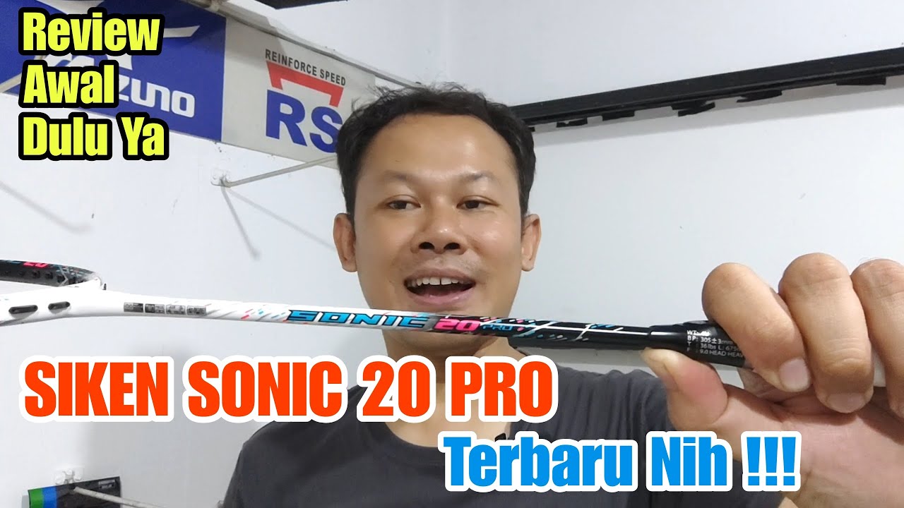 Review Siken Sonic 20 Pro, Raket Terbaru Super Head Heavy, Colour Amazing 99% Perfect !! Tertarik ??