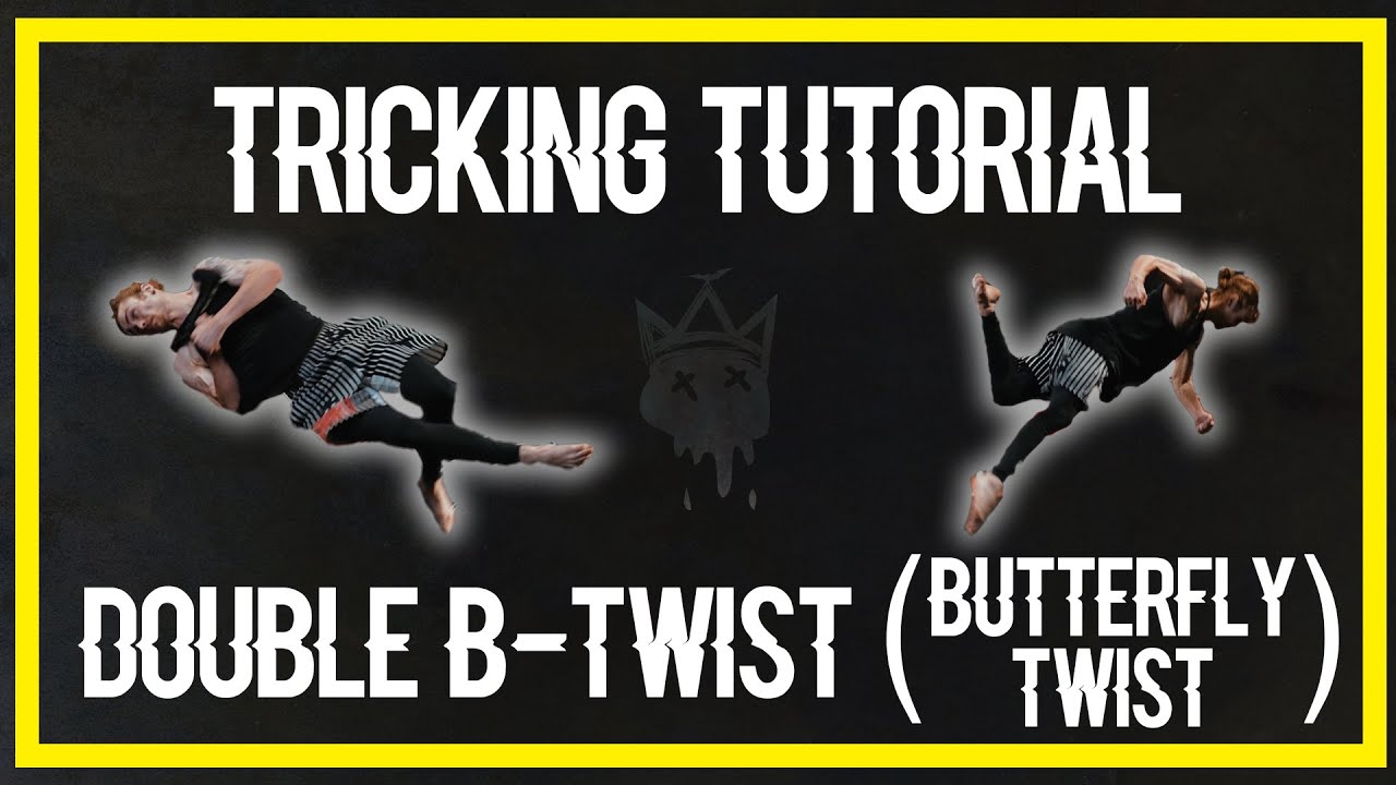 TUTORIAL: Double B-Twist (Butterfly Twist)