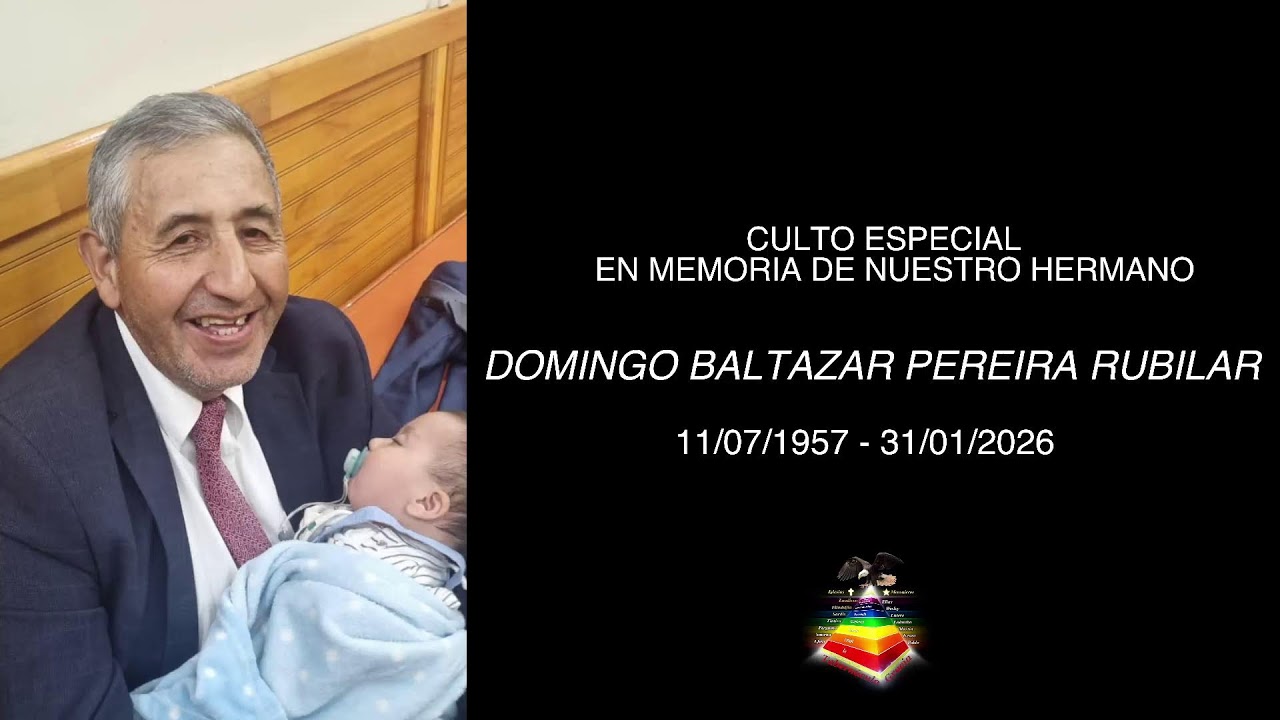 Servicio especial en memoria Hno. Baltazar Pereira - Domingo 01 de Febrero del  2026