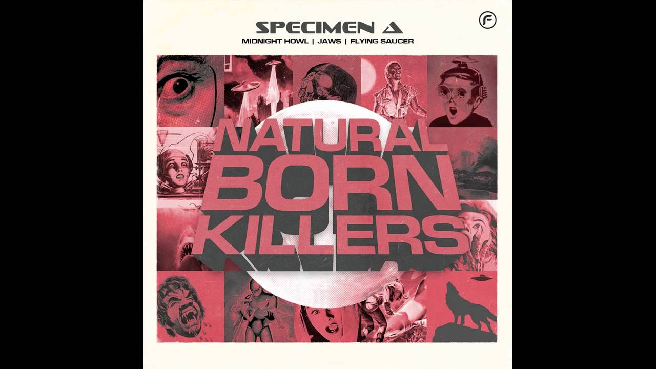 Specimen A - Midnight Howl [Natural Born Killers EP]