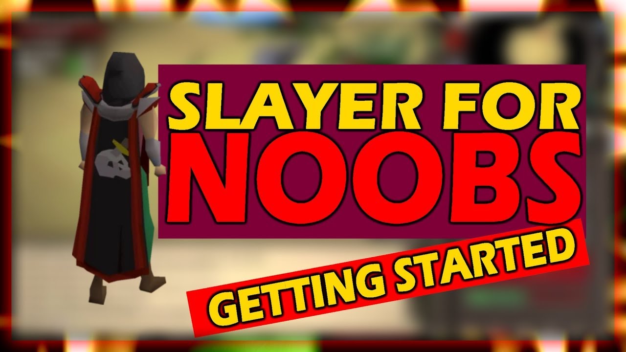 [OSRS] How To Get Started With SLAYER | Slayer For Noobs