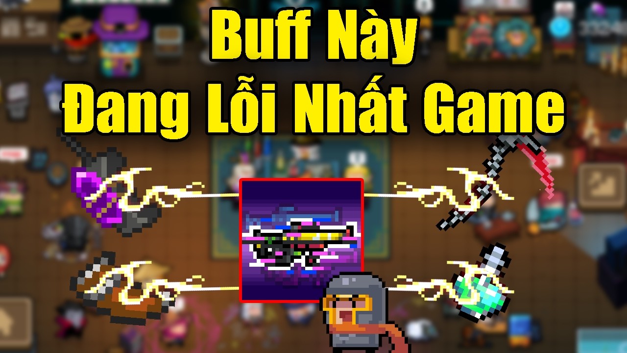 Buff Này Đang Lỗi Nhất Game Trong Soul Knight 8.0.0