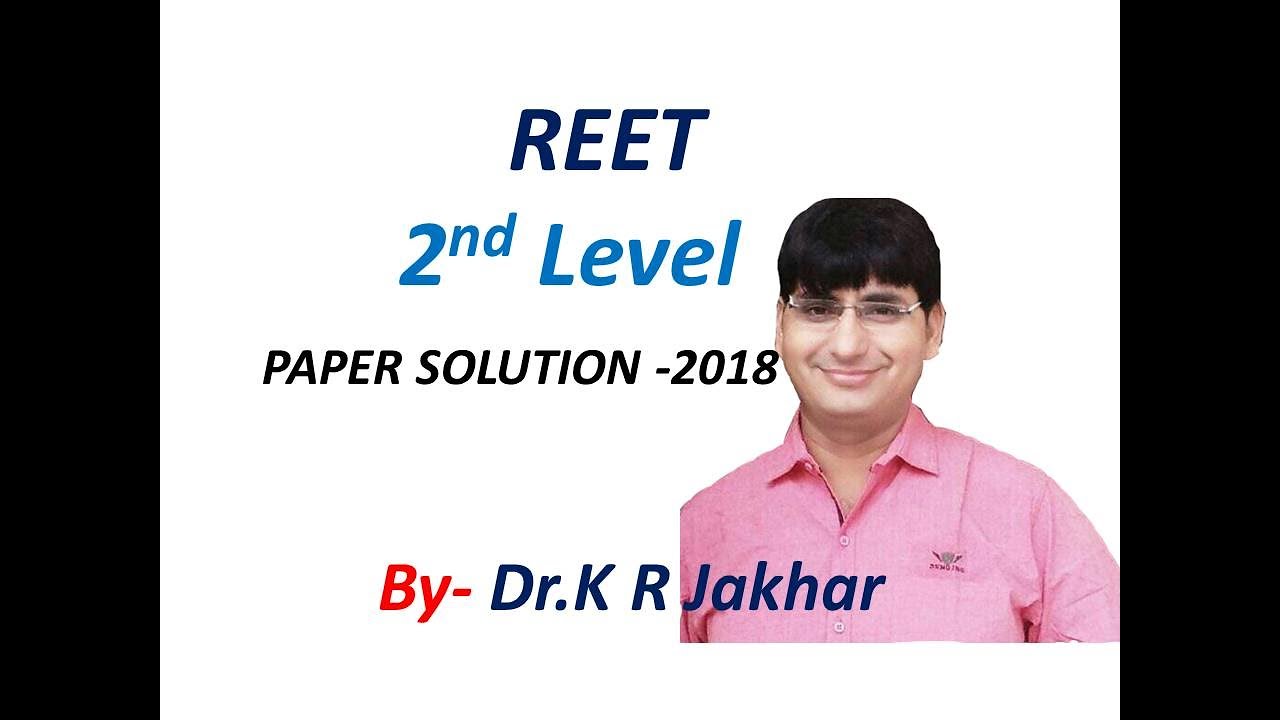 REET EXAM -2018 Paper Solution || REET Level 2 Science Paper Solution|| REET-2018 Answer Key