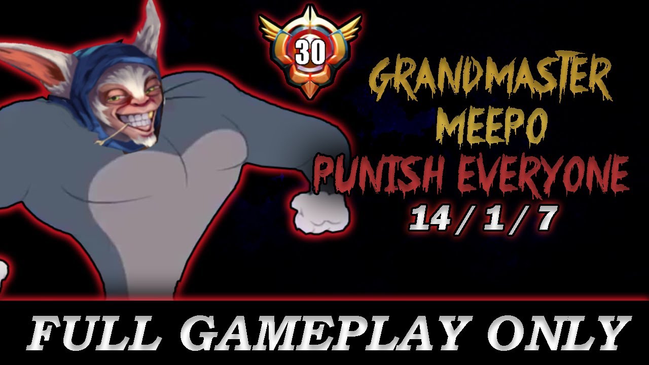 Grandmaster Meepo Deleted Everyone - Full Gameplay Meepo #162