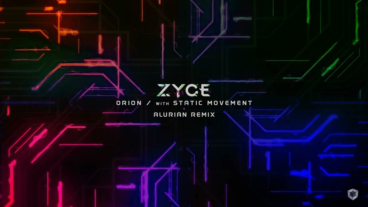 Zyce vs Static Movement - Orion (Alurian Remix)