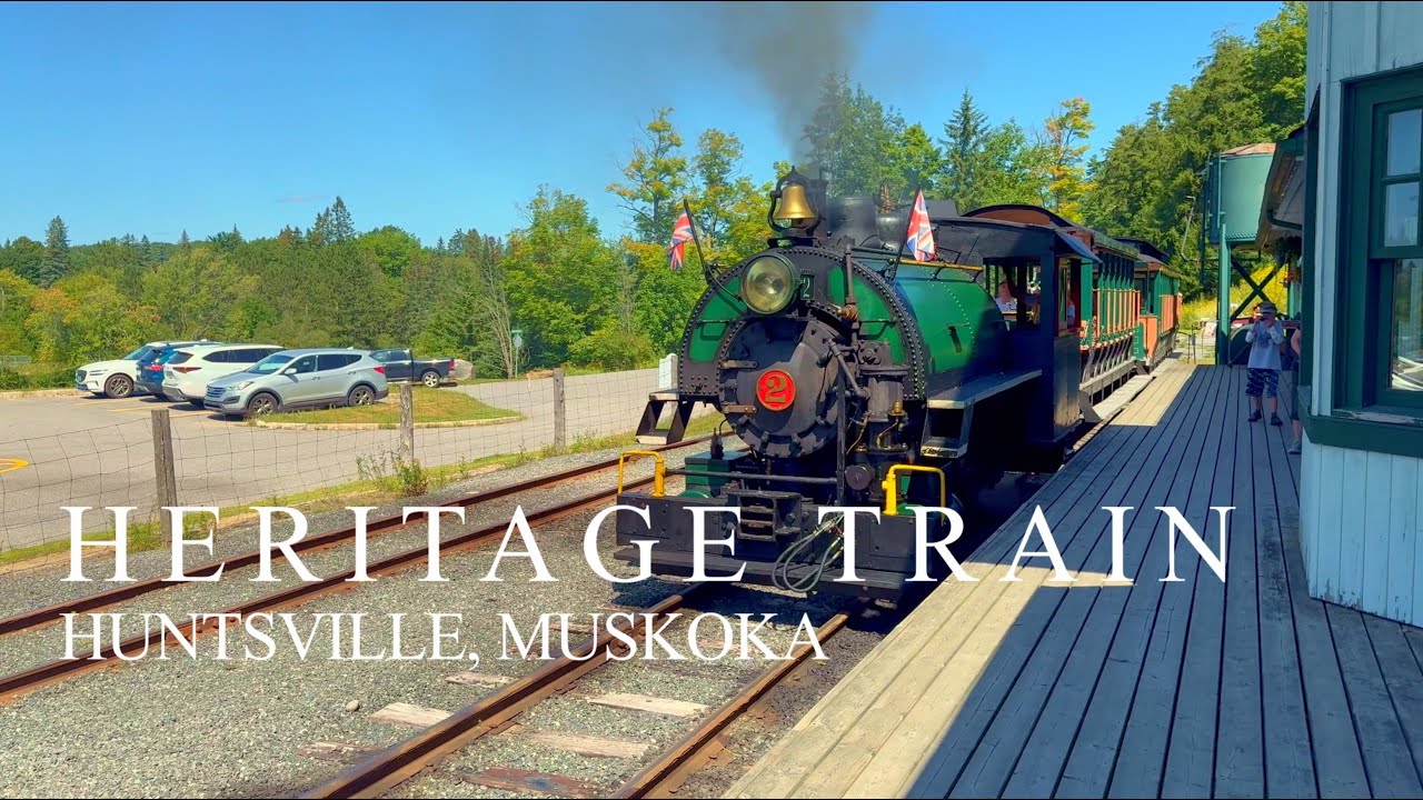 Muskoka Heritage Place Portage Flyer Train | Huntsville Heritage Train | August 2024