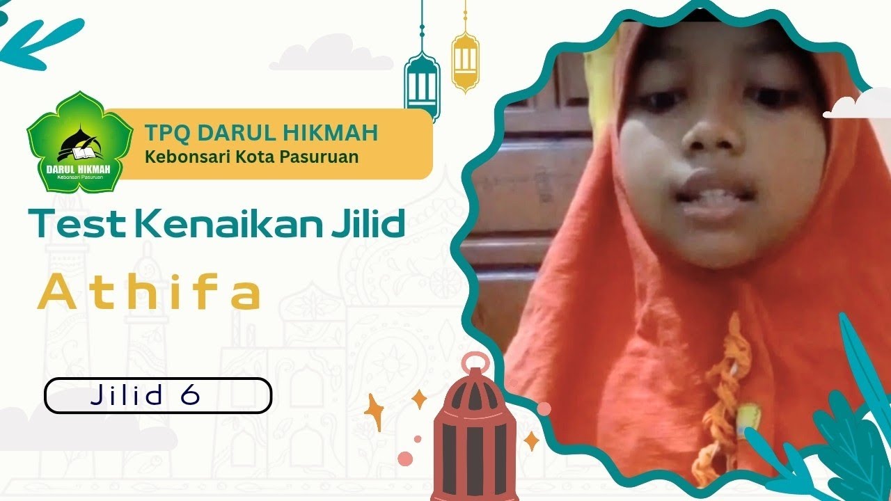 Athifa Tes Kenaikan Jilid 6