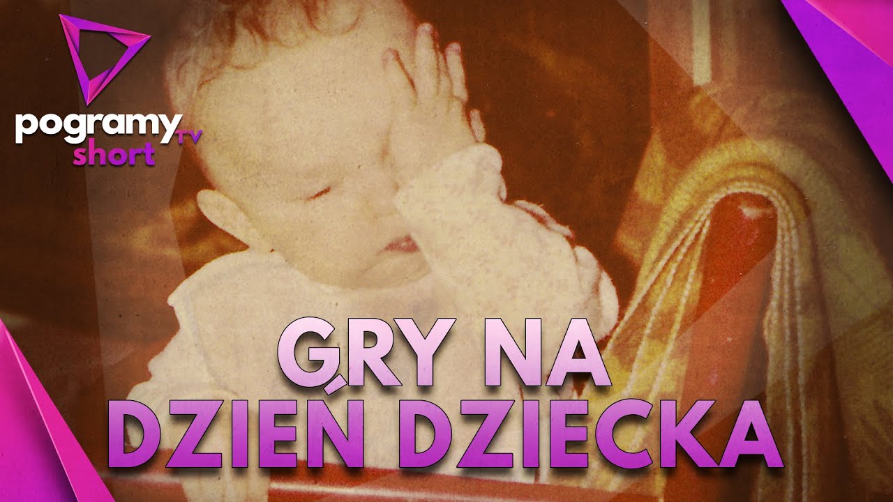 Super TOP gier na Dzień Dziecka | PogramyTV