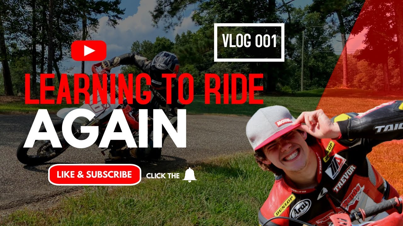LEARNING TO RIDE AGAIN - VLOG 001