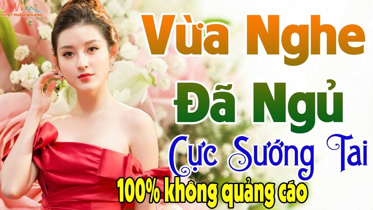 30 Bài Nhạc Vàng Xưa KHÔNG QUẢNG CÁO Dành Cho Phòng Trà, Quán Cà Phê, Đám Cưới - Album Bolero Dễ Ngủ